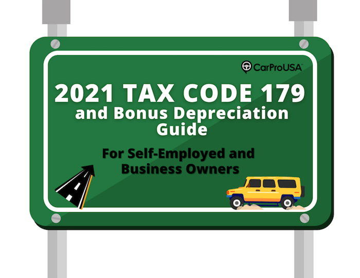 2021 Tax Code 179 and Bonus Depreciation Guide